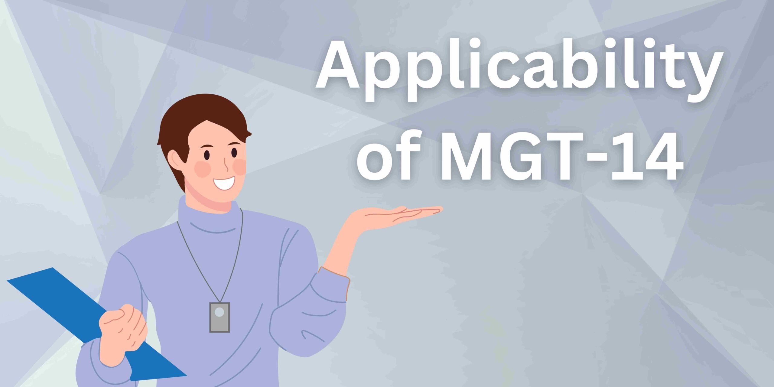 Applicability of MGT-14