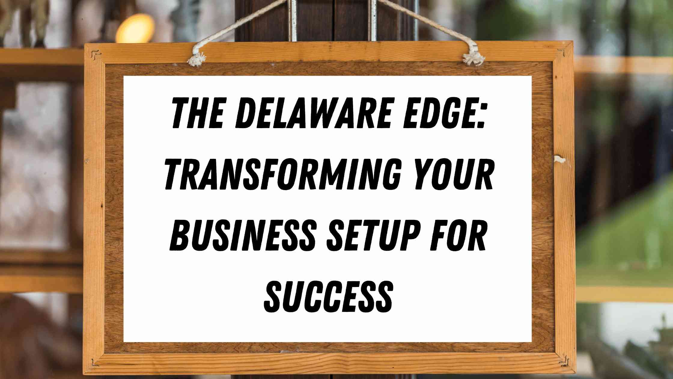 The Delaware Edge